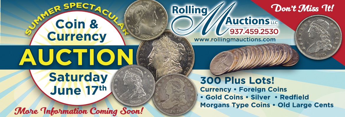 Coin & Currency Auction - Staurday June 17th 2017