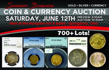 Summer Bonanza – Coin & Currency Auction Summer Bonanza - Coin & Currency Auction